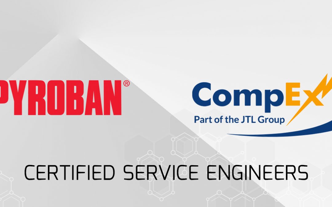 Pyroban Service Engineers and CompEx Accreditation