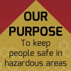 One clear Purpose: To keep people safe in hazardous areas